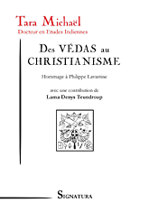 Tara MICHAËL • Des Védas au CHRISTIANISME